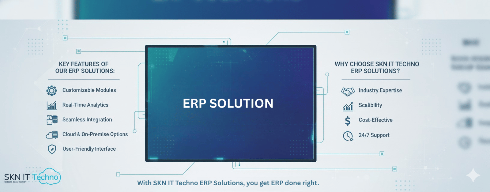 With SKN IT Techno ERP Solutions, you done ERP Solutions.